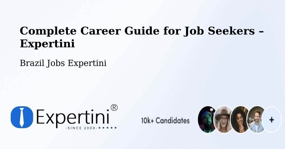 Career Guide for Job Seekers – Mandirituba - Mandirituba, Brazil Jobs Expertini
