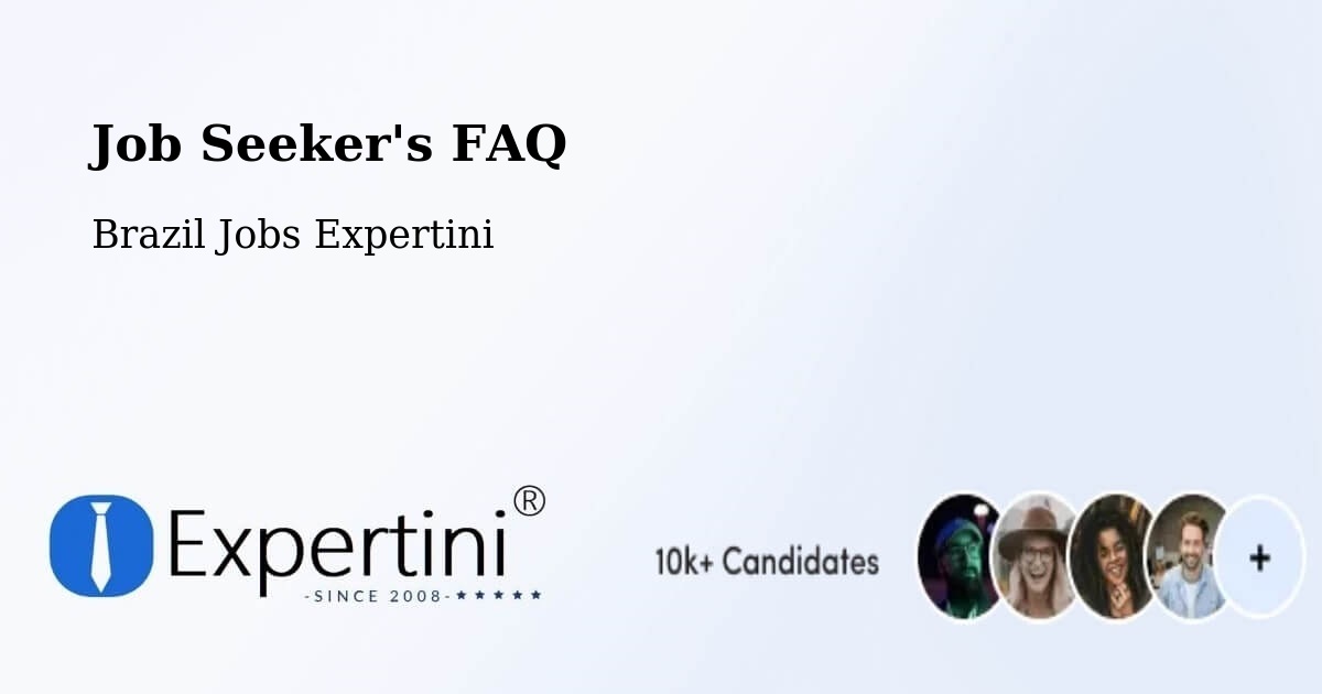 Job Seeker FAQ – Mandirituba - Brazil Jobs Expertini