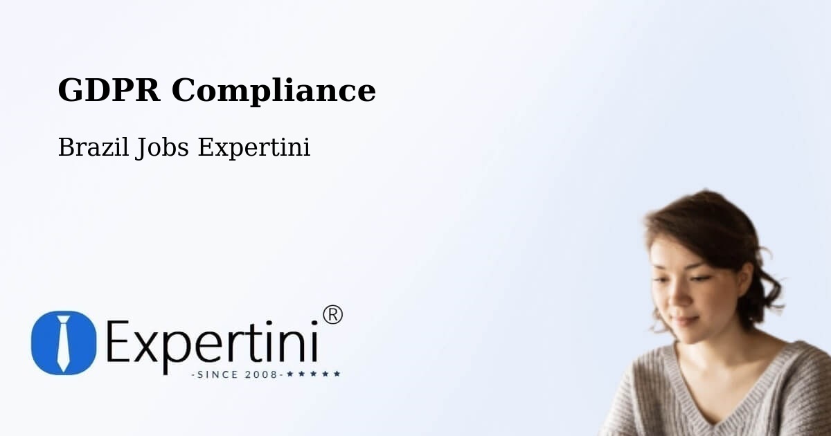 EU GDPR Compliance Statement – Mandirituba - Brazil Jobs Expertini